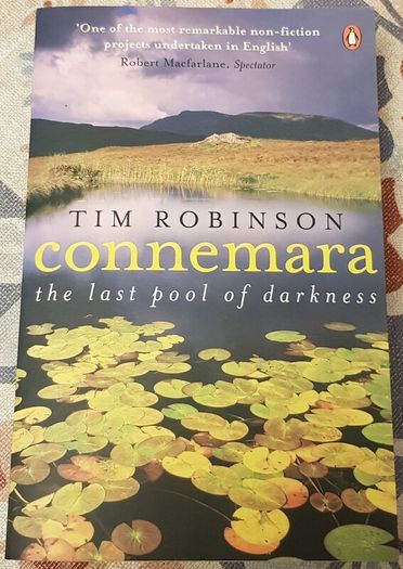 Connemara: The Last Pool Of Darkness by Tim Robinson