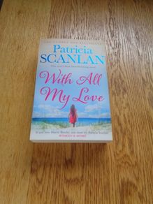 With All My Love Book by Patricia Scanlon for Sale