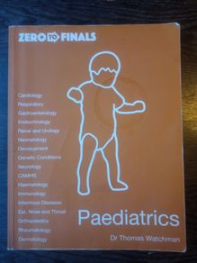 Zero to Finals - Paediatrics