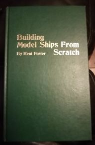 Building Model Ships from Scratch Vintage Book