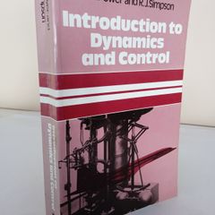 Introduction to Dynamics and Control by Henry M.Power and Robert J.Simpson (PT121)