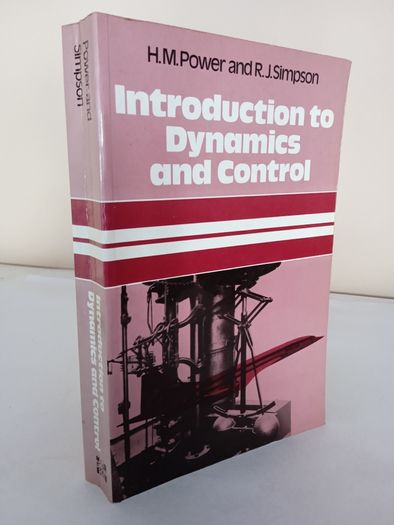 Introduction to Dynamics and Control by Henry M.Power and Robert J.Simpson (PT121)