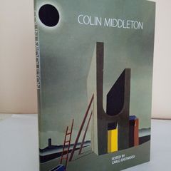 Colin Middleton: A Millennium Appreciation Edited by Carlo Eastwood (PT81)