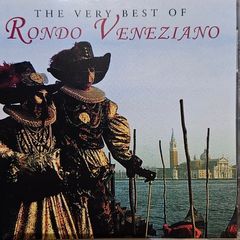 Rondo Veneziano. The Very Best Of.