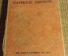Rare Find 1943 A History of the Catholic Church. John F. O'Doherty. Religious. History.