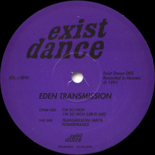 Eden Transmission -  I'm So High