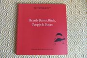 J. P. Donleavy SIGNED - Beastly Beasts, Birds, People &amp; Places