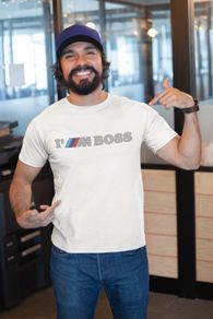 I Am Boss M Sport Bmw T-shirt Tee Top Shirt Great Birthday Gift Present Idea