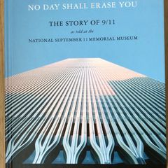 No Day Shall Erase You: The Story of 9/11 - Hardback Book