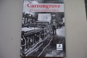 'Carrongrove: 200 years of Papermaking' by Argyll Publishing