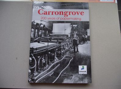 'Carrongrove: 200 years of Papermaking' by Argyll Publishing