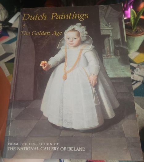 Dutch Paintings Golden Age - National Gallery of Ireland 1987