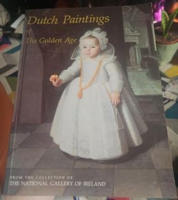 Dutch Paintings Golden Age - National Gallery of Ireland 1987