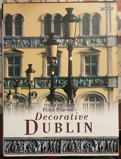 Decorative Dublin by Peter Pearson