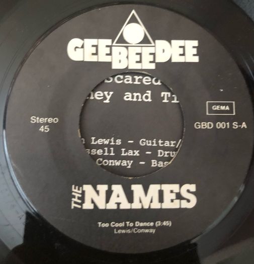 The Names - Too Cool To Dance (1980) 7"