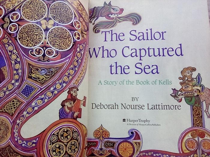 Scarce Book: The Sailor Who Captured The Sea: A Story of the Book of Kells (postage included)