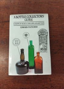 A Bottle Collectors Guide book