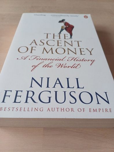 The Ascent of Money: A Financial History of the World by Niall Ferguson (Paperback 2008)