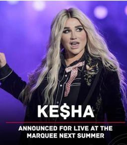 Kesha Live at the Marquee 7 July 2026 4 seated tickets