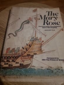 "Mary Rose": The Excavation and Raising of Henry VIII's Flagship