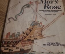 "Mary Rose": The Excavation and Raising of Henry VIII's Flagship