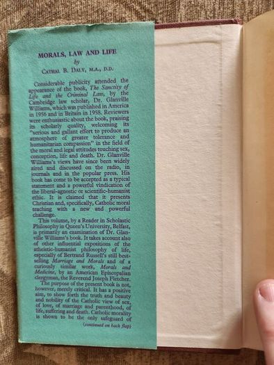 Morals, Law And Life. By Cathal B Daly. First Edition 1962. Hardback With Dustjacket In Good Condition. See Photos For Same.