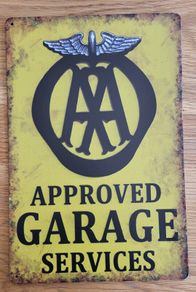 AA Aproved Garage ; Metal Sign