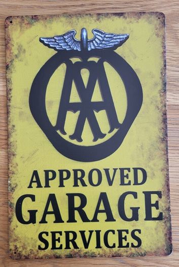 AA Aproved Garage ; Metal Sign