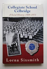 Collegiate School Celbridge History Book - Irish Educational History Book