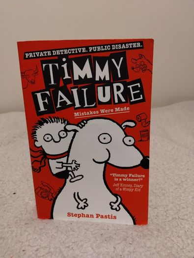 TIMMY FAILURE books By Stephan Pastis