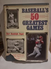 Baseball's 50 Greatest Games
