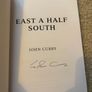 East A Half South by John Curry (3rd Ed 2015) Signed Copy Image 3