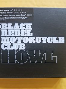 Black Rebel Motorcycle Club. Howl.