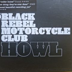 Black Rebel Motorcycle Club. Howl.