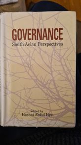 Governance. South Asian Perspective. Edited By Hasnat Abdulhye. Hardback With Dustjacket In Good Condition.