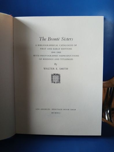 The Bronte Sisters: A Bibliographical Catalogue
