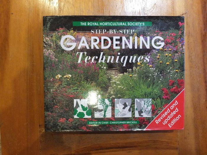 Step-by-step Gardening Techniques, Revised & Updated Edition