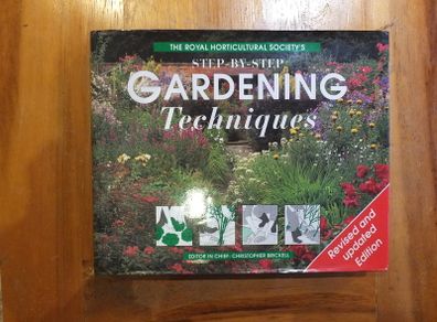 Step-by-step Gardening Techniques, Revised & Updated Edition