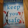 'Keep you safe' by Melissa Hill book signed by author autograph Image 2