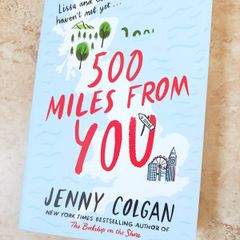 500 Five Hundred Miles From You - Jenny Colgan (Paperback, William Morrow 2020)