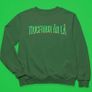 Tiocfaidh ar la T-Shirt (Small to 5XL) Image 3