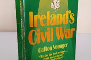 Ireland's Civil War by Calton Younger (PT266)