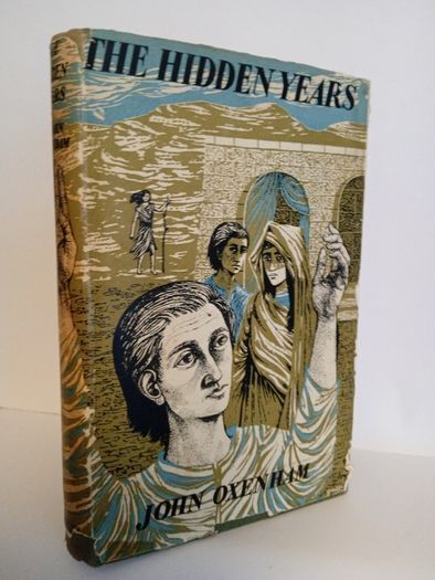 The Hidden Years by John Oxenham (HQ368)