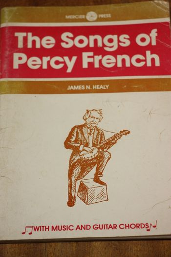 The Songs of Percy French.