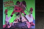 Gogol Bordello - Super Taranta! CD