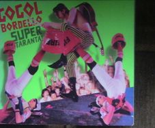 Gogol Bordello - Super Taranta! CD