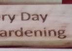 Every Day Im Gardening