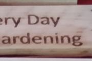 Every Day Im Gardening