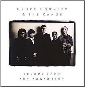 Free Postage! Bruce Hornsby & The Range. Scenes from the Southside. CD.