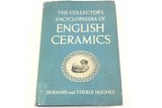 Collectors Encyclopaedia of English Ceramics